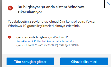 İ5 7300HQ Windows 11 güncellenmiyor | Technopat Sosyal