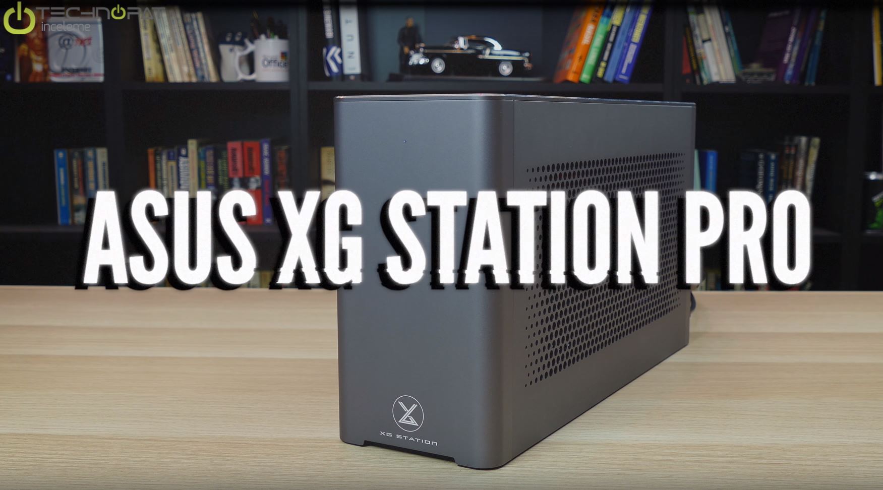 ASUS XG Station Pro İncelemesi ve eGPU Testi - Technopat